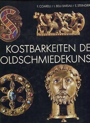 Bild des Verkufers fr Kostbarkeiten der Goldschmiedekunst zum Verkauf von Antiquariat Buchkauz