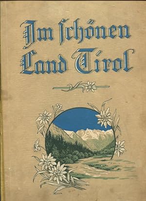 Seller image for Im schnen Land Tirol und Salzkammergut 190 Ansichten for sale by Antiquariat Buchkauz