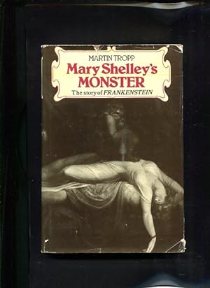 Bild des Verkufers fr Mary Shelley s Monster A Story of Frankenstein zum Verkauf von Antiquariat Buchkauz