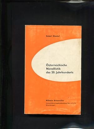 Bild des Verkufers fr sterreichische Novellistik des 20. Jahrhunderts Band 2 Untersuchungen zur sterreichischen Literatur des 20. Jahrhunderts ; Bd. 2 zum Verkauf von Antiquariat Buchkauz