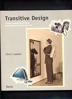 Immagine del venditore per Transitive Design Eine Designsprache fr die Jahre Null venduto da Antiquariat Buchkauz