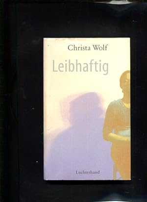 Seller image for Leibhaftig for sale by Antiquariat Buchkauz