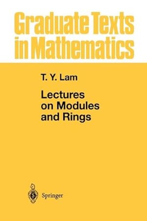 Seller image for Lectures on Modules and Rings (Graduate Texts in Mathematics) by Lam, Tsit-Yuen [Paperback ] for sale by booksXpress