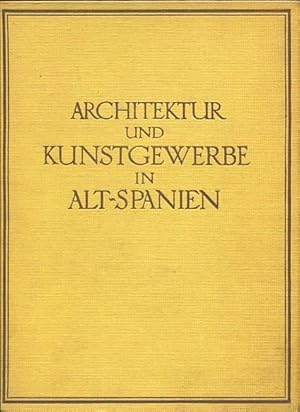 Bild des Verkufers fr Architektur und Kunstgewerbe des Auslandes in Alt-Spanien BAnd 3, mit 361 Abbildungen zum Verkauf von Antiquariat Buchkauz