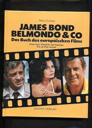 Bild des Verkufers fr James Bond Belmondo & Co. Das Buch des europischen Films. zum Verkauf von Antiquariat Buchkauz