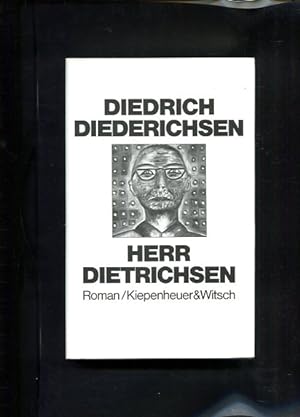 Bild des Verkäufers für Herr Dieterichsen Roman zum Verkauf von Antiquariat Buchkauz