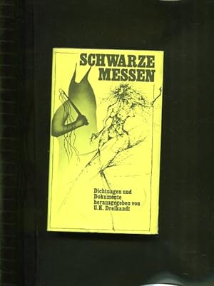 Bild des Verkufers fr Schwarze Messen - Dichtungen und Dokumente. zum Verkauf von Antiquariat Buchkauz