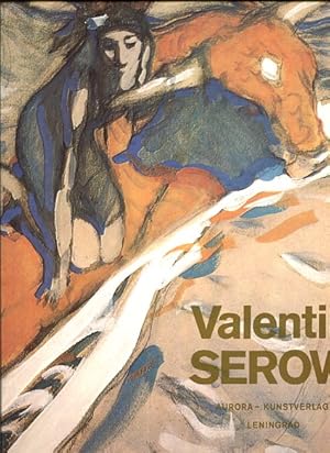 Seller image for Valentin Serow Malerei - Graphik - Bhnenbildentwrfe for sale by Antiquariat Buchkauz