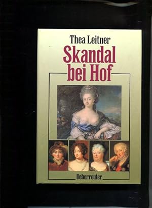 Seller image for Skandal bei Hof for sale by Antiquariat Buchkauz