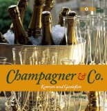Seller image for Champagner & Co. Kennen und genieen for sale by Antiquariat Buchkauz