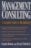 Image du vendeur pour Management Consulting. A Complete Guide to the Industry mis en vente par Antiquariat Buchkauz