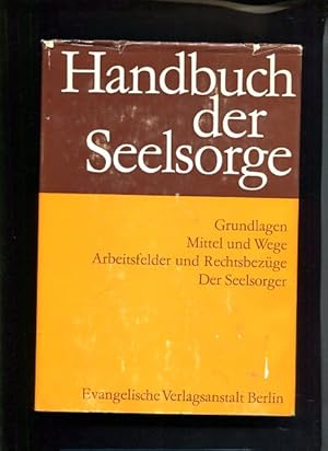 Bild des Verkufers fr Handbuch der Seelsorge Grundlagen, Mittel und Wege zum Verkauf von Antiquariat Buchkauz