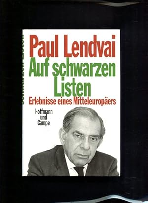 Seller image for Auf schwarzen Listen Erlebnisse eines Mitteleuropers for sale by Antiquariat Buchkauz