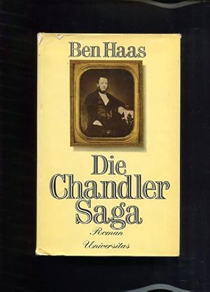 Imagen del vendedor de Die Chandler Saga Roman a la venta por Antiquariat Buchkauz