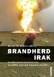 Bild des Verkufers fr Brandherd Irak : US-Hegemonieanspruch, die UNO und die Rolle Europas. zum Verkauf von Antiquariat Buchkauz