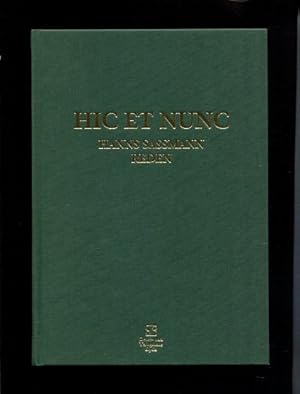 Bild des Verkufers fr Hic et nunc Beitrge zur Theologiegeschichte und kirchlichen Zeitgeschichte ; Bd. 7 zum Verkauf von Antiquariat Buchkauz