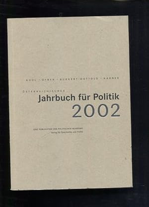 Bild des Verkufers fr sterreichisches Jahrbuch fr Politik 2002 sterreichisches Jahrbuch fr Politik zum Verkauf von Antiquariat Buchkauz