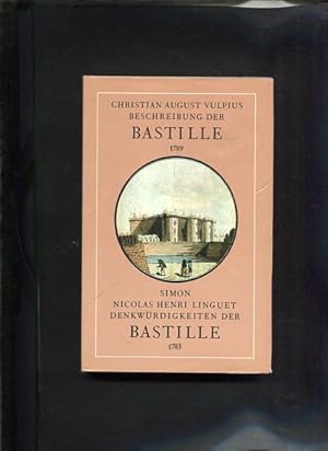 Imagen del vendedor de Aechte und deutliche Beschreibung der Bastille von ihrem Ursprunge an bis zu ihrer Zerstrung nebst einigen dahingehrigen Anekdoten (1789). Hrsg. u. mit e. Nachw. von Anna Mudry a la venta por Antiquariat Buchkauz