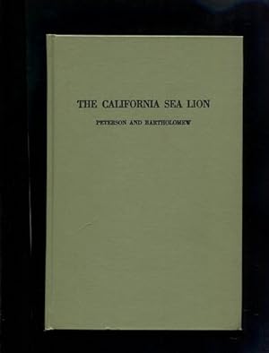 Seller image for The Natural History and Behavior of the California Sea Lion for sale by Antiquariat Buchkauz