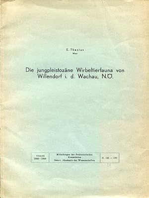 Die jungpleistozäne Wirbeltierfauna von Willendorf i. d. Wachau, N.Ö. VIII/IX 1956-1959. Mitteilu...