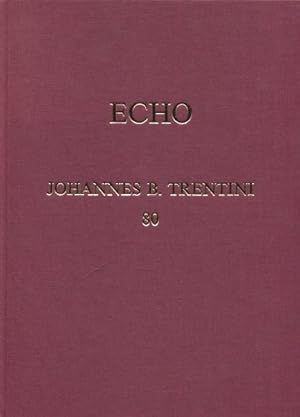 Seller image for Echo : Beitrge zur Archologie des mediterranen und alpinen Raumes , Johannes B. Trentini zum 80. Geburtstag gewidmet von seinen Freunden und Verehrern. Innsbrucker Beitrge zur Kulturwissenschaft Band 27 for sale by Antiquariat Buchkauz