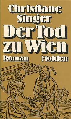 Seller image for Der Tod zu Wien. Roman for sale by Antiquariat Buchkauz