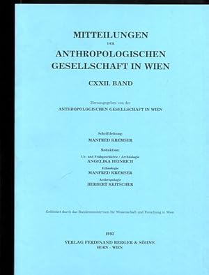 Mitteilungen der Anthropologischen Gesellschaft. CXXII. Band. Hrsgg. von der Anthropologischen Ge...