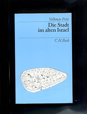 Seller image for Die Stadt im alten Israel. for sale by Antiquariat Buchkauz