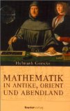 Bild des Verkufers fr Mathematik in Antike und Orient. zum Verkauf von Antiquariat Buchkauz