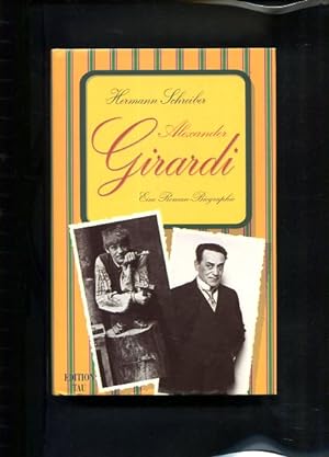 Image du vendeur pour Alexander Girardi Eine Roman-Biographie mis en vente par Antiquariat Buchkauz