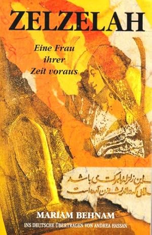 Seller image for Zelzelah, Eine Frau ihrer Zeit voraus for sale by Antiquariat Buchkauz