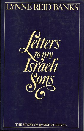 Imagen del vendedor de Letters to my Israeli Sons The Story of Jewish Survival a la venta por Antiquariat Buchkauz