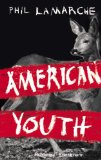 Bild des Verkufers fr American youth : Roman. Aus dem Engl. von Malte Krutzsch zum Verkauf von Antiquariat Buchkauz