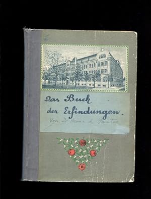 Imagen del vendedor de Buch der Erfindungen. Herausgegeben unter Mitwirkung von Max Geitel, Franz Kalckhoff, Otto Lubarsch, Fritz Plato, Max Speer, Hans Stadthagen, Max Weitz und Gustav Witt. a la venta por Antiquariat Buchkauz