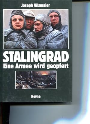 Bild des Verkufers fr Stalingrad eine Armee wird geopfert zum Verkauf von Antiquariat Buchkauz