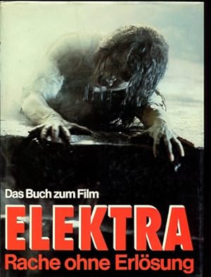 Bild des Verkufers fr Das Buch zum Film Elektra Rache ohne Erlsung zum Verkauf von Antiquariat Buchkauz