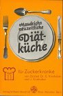 Seller image for Dit fr Zuckerkranke. Maudrich's neuzeitliche Ditkche Heft 11. for sale by Antiquariat Buchkauz