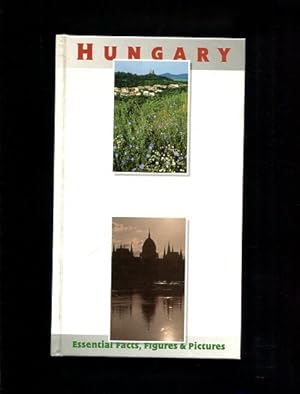 Bild des Verkufers fr Hungary Essential Facts, Figures & Pictures, zum Verkauf von Antiquariat Buchkauz