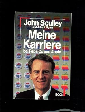 Imagen del vendedor de Meine Karriere bei Pepsi Co und Apple a la venta por Antiquariat Buchkauz