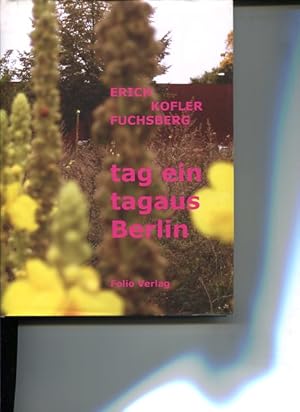 Bild des Verkufers fr Tagein - tagaus - Berlin. zum Verkauf von Antiquariat Buchkauz