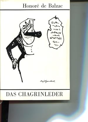 Bild des Verkufers fr Das Chagrinleder. Aus d. Franz. bertr. von Hermann Denhardt. Neu bearb. von Curt Noch. zum Verkauf von Antiquariat Buchkauz