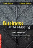 Immagine del venditore per Business mind mapping. Visuell organisieren, bersichtlich strukturieren, Arbeitstechniken optimieren. venduto da Antiquariat Buchkauz