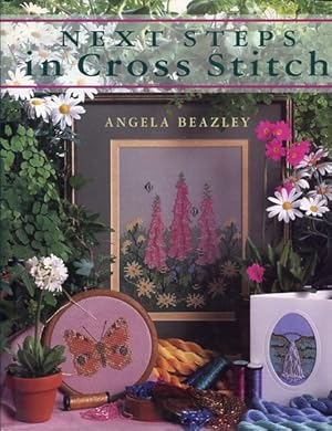 Imagen del vendedor de Next Steps in Cross Stitch. a la venta por Antiquariat Buchkauz