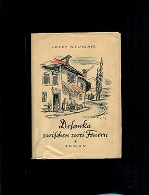 Seller image for Desanka zwischen zwei Feuern for sale by Antiquariat Buchkauz