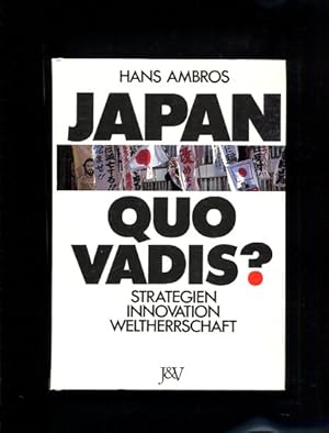 Bild des Verkufers fr Japan quo vadis? zum Verkauf von Antiquariat Buchkauz
