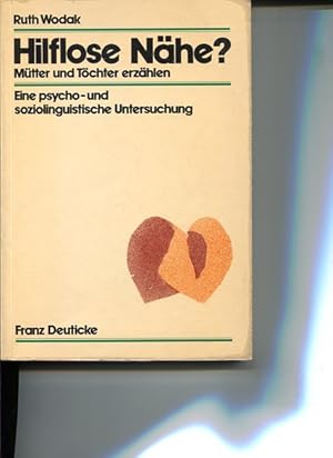 Seller image for Hilflose Nhe? Eine psycho- und soziolinguistische Untersuchung. for sale by Antiquariat Buchkauz