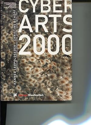 Bild des Verkufers fr Cyberarts 2000. International Compendium Prix Ars Electronica zum Verkauf von Antiquariat Buchkauz