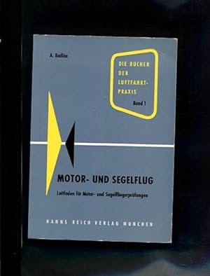 Image du vendeur pour Motor- und Segelflug Die Bcher der Luftfahrtpraxis ; Bd. 1 mis en vente par Antiquariat Buchkauz