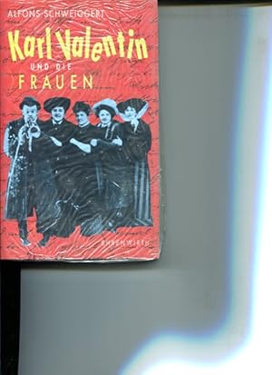 Bild des Verkufers fr Karl Valentin und die Frauen zum Verkauf von Antiquariat Buchkauz