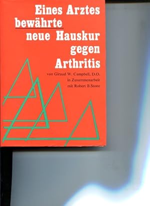 Imagen del vendedor de Eines Arztes bewhrte Hauskur gegen Arthritis. a la venta por Antiquariat Buchkauz